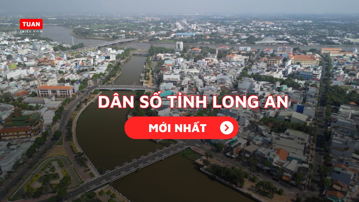 Dân số Long An mới nhất