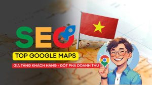 Dịch vụ SEO Google Maps tại Bình Dương