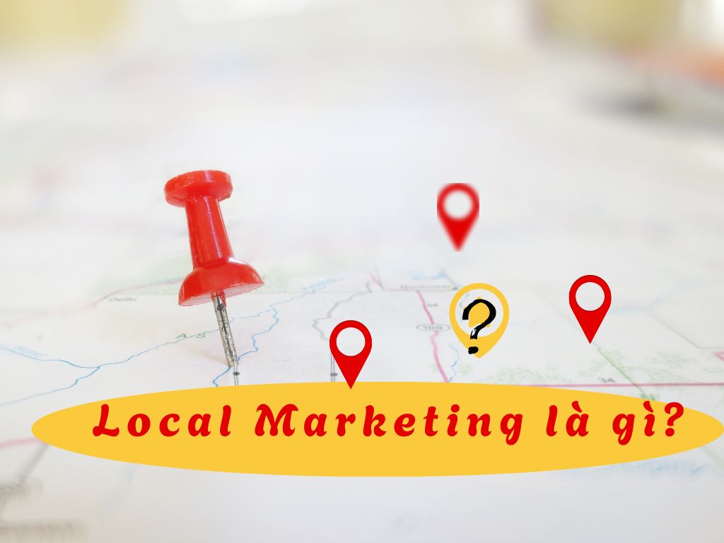 Local Marketing là gì